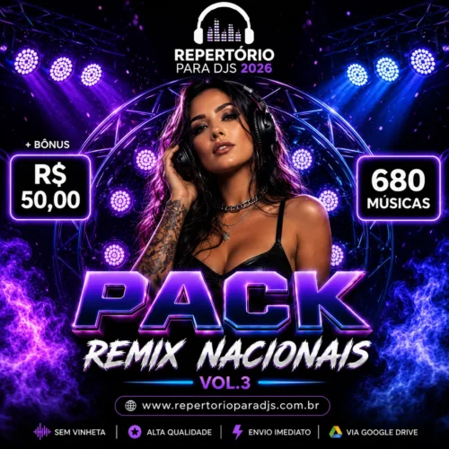 Pack_Remix_Nacionais_vol.3_Repertorio_para_Djs-1.webp