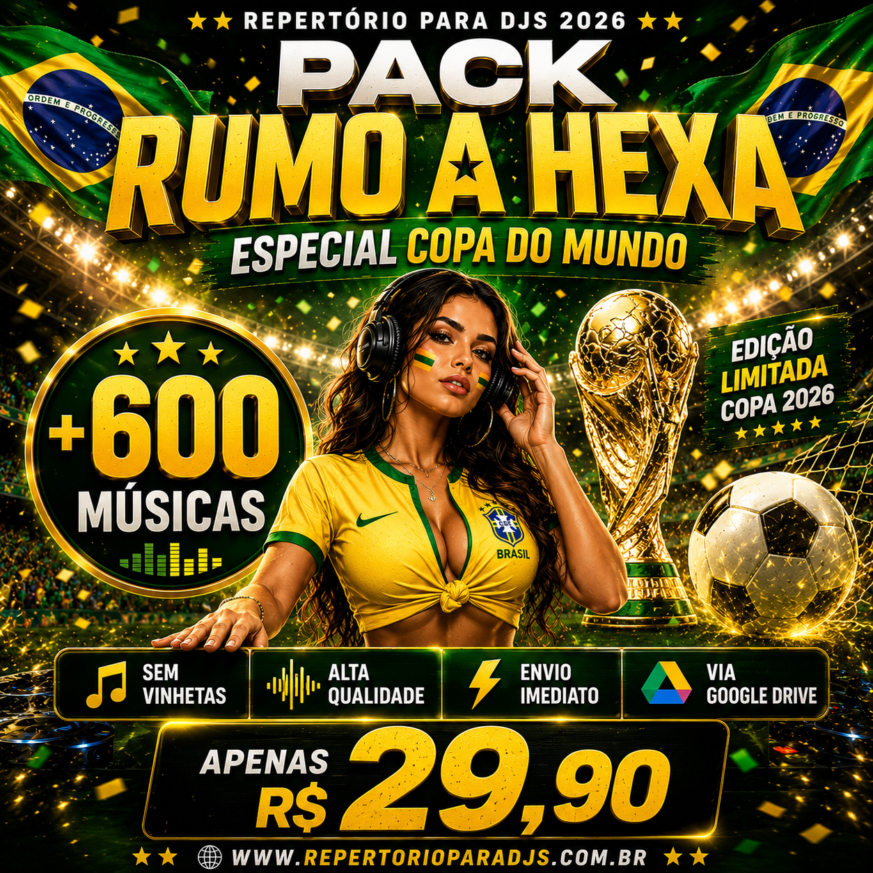 Pack Rumo ao Hexa 2026 + 600 Músicas Copa do Mundo para DJs | Repertório Atualizado